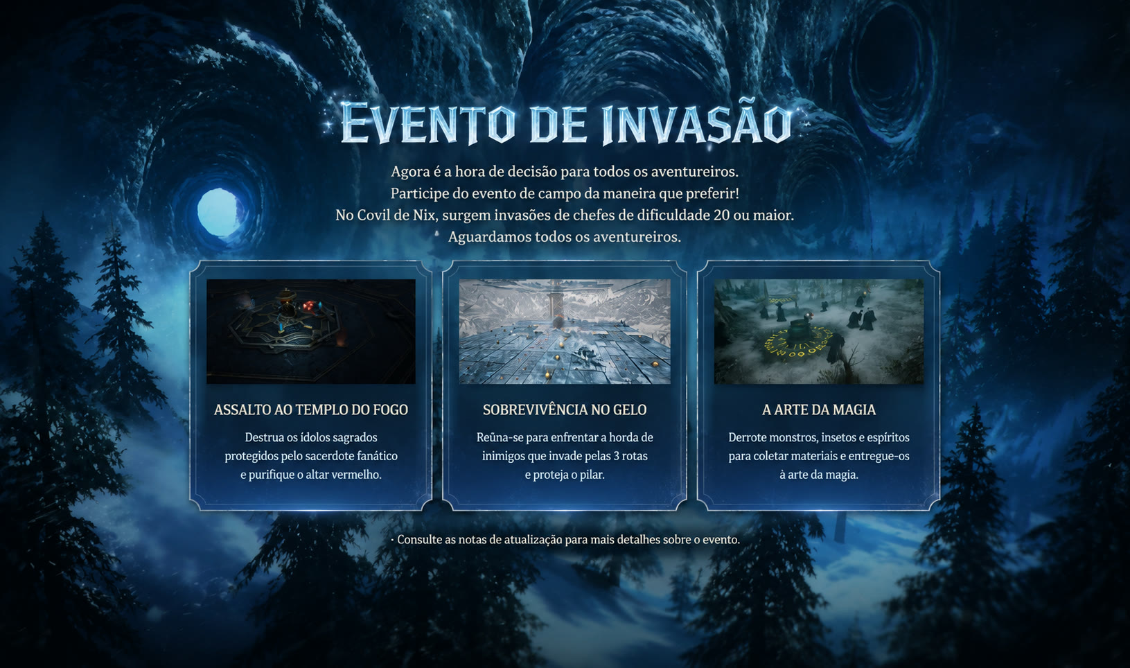 Evento de Invasão — participe do evento de campo do jeito que preferir. São 25 variações no total.