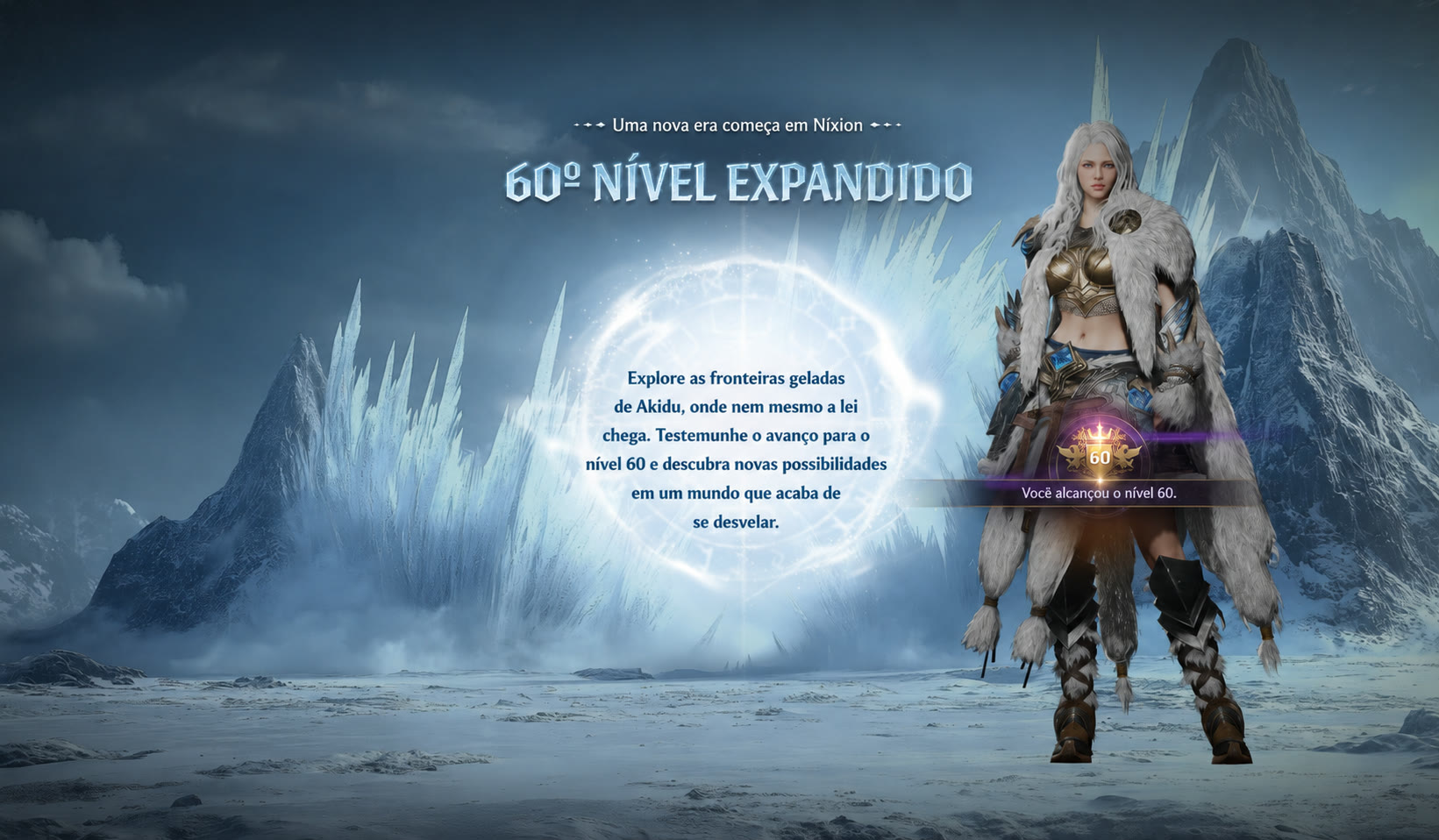 60º Nível Expandido — uma nova era começa em Nix. O teto de progressão sobe para 60.